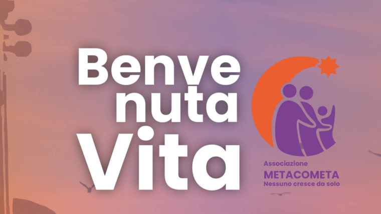METACOMETA Benvenuta Vita