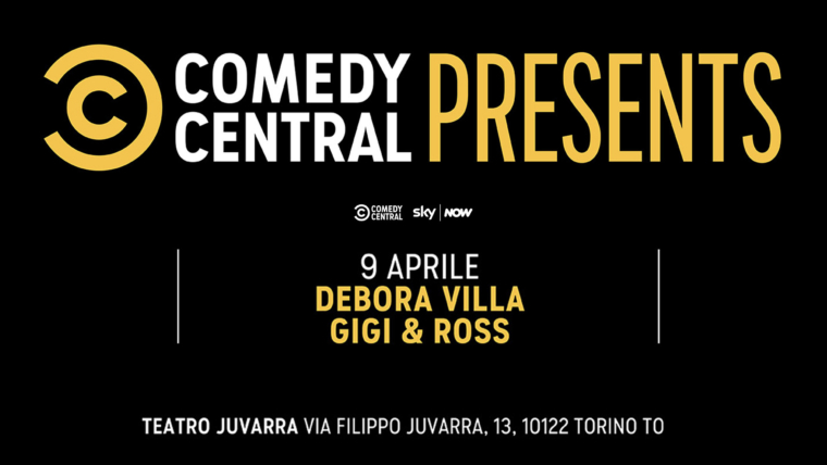 COMEDY CENTRAL presents GIGI & ROSS – DEBORA VILLA