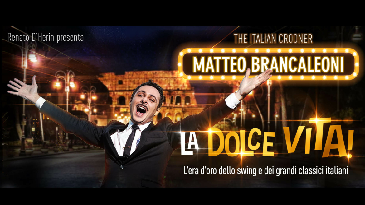 MATTEO BRANCALEONI La Dolce Vita