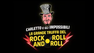 CARLETTO E GLI IMPOSSIBILI