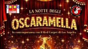 LA NOTTE DEGLI OSCARAMELLA