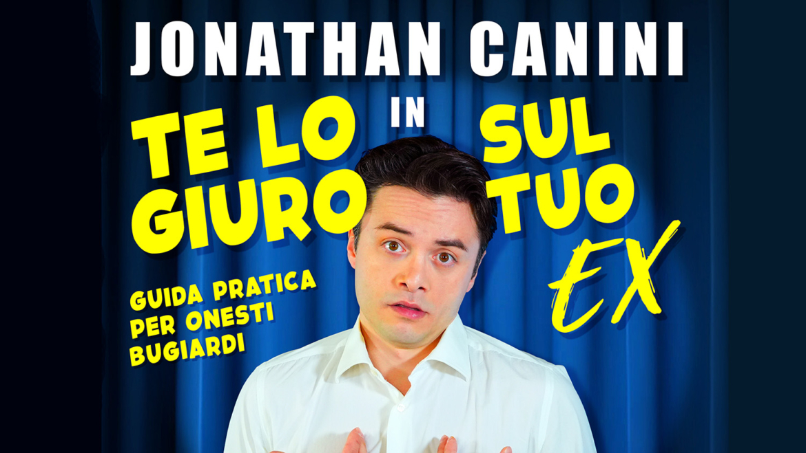 JONATHAN CANINI Te lo giuro sul tuo Ex